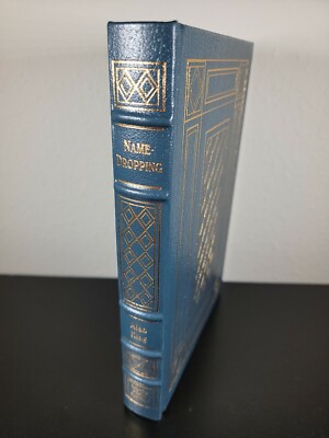 Easton Press SIGNED FIRST EDITION: Name Dropping The Life and Lies of Alan King -image
