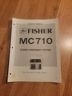 Fisher MC 710 Stereo System Service Manual -image