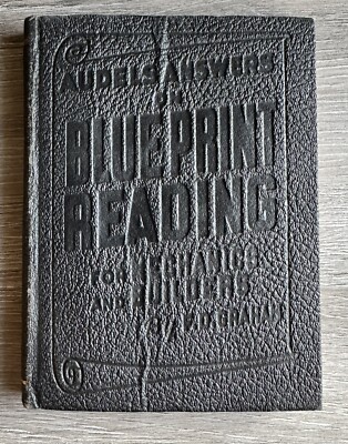 VINTAGE AUDELS ANSWERS ON BLUEPRINT READING FOR MECHANICS AND BUILDERS 1944-image