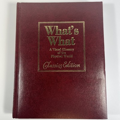 What's What: A Visual Glossary of the Physical World Classics Edition 1981-image