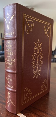 The Life and Times of William Howard Taft: Vol 1 - 1986 Easton Press-image