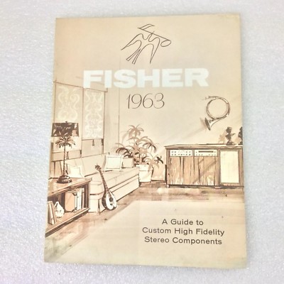 Fisher 1963 Guide to Custom High Fidelity Stereo Component 12 pages Original -image