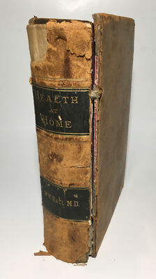 Health At Home Or Hall’s Family Doctor William W. Hall M.D. Leather HC Book 1875-image