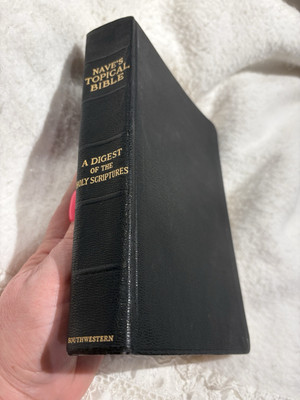 Naves Topical Bible A Digest of the Holy Scriptures Indexed 1962 Southwestern-image