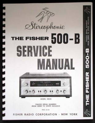 Fisher 500-B 500B Stereophonic Service Manual-image