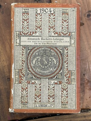 ANTIQUE BOOK ALMANACH HACHETTE 1904 FRENCH Rare-image