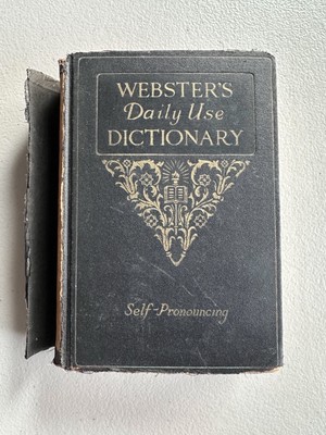 Antique 1933 Websters Daily Use Dictionary Self Pronouncing Grosset Dunlap NY-image