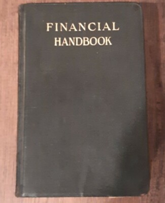 Financial Handbook Copyright 1925 Editor R. H. Montgomery Second Printing Office-image