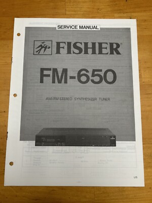 Fisher FM-650 AM/FM Stereo Synthesizer Tuner Service Manual OEM Vintage Diagrams-image