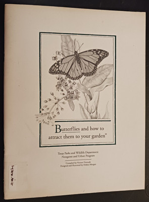 Butterflies and how to attract them to your garden Texas Parks 1989 Demude-image