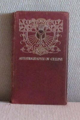 The Autobiography of Benvenuto Cellini, 1847 Leather Bound-image