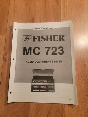 Fisher MC 723 Stereo System Service Manual -image