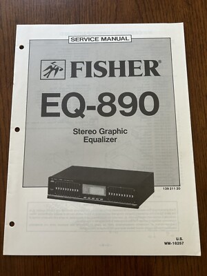 Fisher EQ-890 Stereo Graphic Equalizer Service Manual Vintage OEM Repair Diagram-image