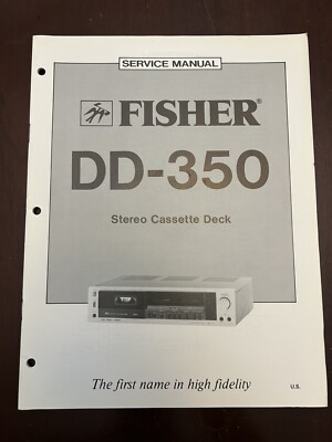 Fisher DD-350 Stereo Cassette Deck Service Manual Vintage OEM Diagrams-image