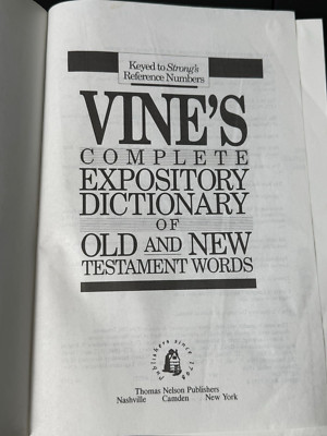 Vine's Complete Expository Dictionary of Old and New Testament Words-image