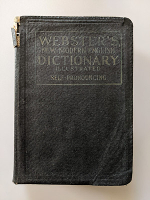 Vintage 1929 Websters New Modern English Dictionary Illustrated. Signed in 1930-image