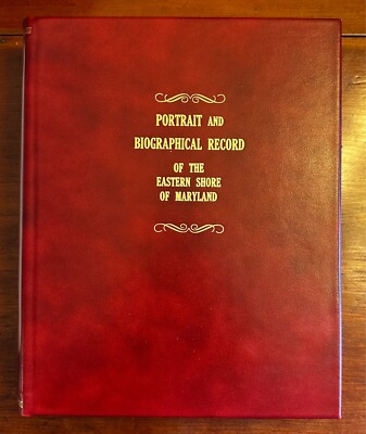 Rare First Edition Portrait and Biographical Record of the Eastern Shore of MD-image