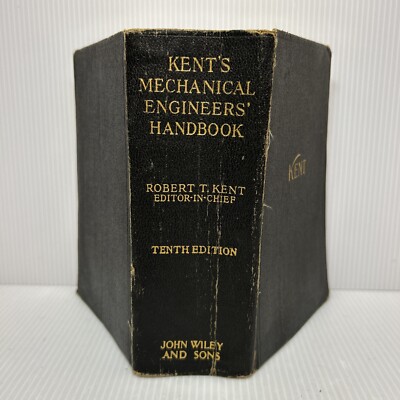 KENT'S Mechanical Engineers' Handbook Tenth Edition (1923 John Wiley & Sons NY)-image