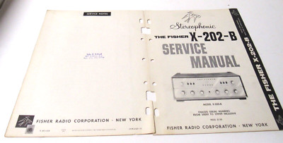 Fisher  Stereophonic X-202-B Service Manual Chassis Serial # 50001-59999-image