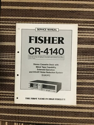 FISHER CR-4140 Tape Deck Factory Original Service Manual & Circuit Diagram 1981-image