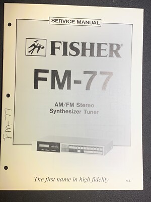 Fisher FM-77 Service AM/FM Stereo Synthesizer Tuner Original-image