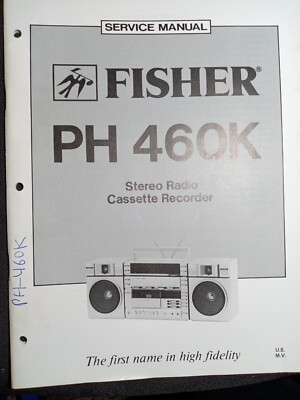 Fisher PH-460K Service Manual Stereo Radio Cassette Recorder Original-image