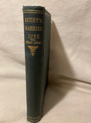 THE ARTIST'S MARRIED LIFE Being That Of ALBERT DURER 1862 Mrs. J.R. Stodart Rare-image