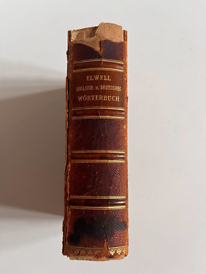1904 Ewell's~Dictionary English & German Languages w/ Pronunciation~Antique Book-image