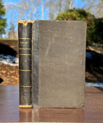 1848 Antique GEORGE WASHINGTON BIOGRAPHY In French VIE DE GEORGE WASHINGTON-image
