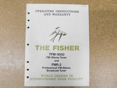 The Fisher TFM-1000 Stereo Tuner & FMR-2 Operating Instructions Manual-image