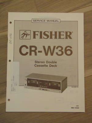 Fisher CR-W36 Service Manual Stereo Double Cassette Deck-image