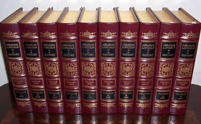 Easton Press ABRAHAM LINCOLN: A HISTORY 10 vols by John G. Nicolay & John Hay -image
