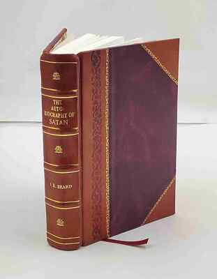 The autobiography of Satan. Ed. [i.e. written] by John R. Beard  [Leather Bound]-image