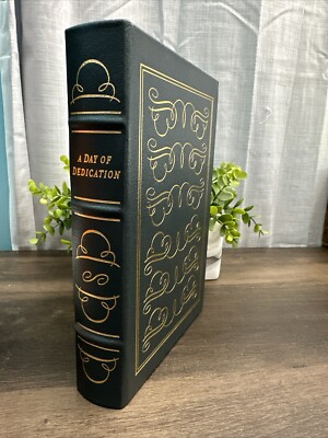 A Day of Dedication: Writings & Speeches of Woodrow Wilson - Easton Press-image