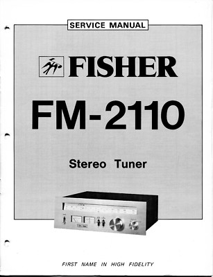 VINTAGE FISHER SERVICE MANUAL STEREO TUNER MODEL FM-2110-image