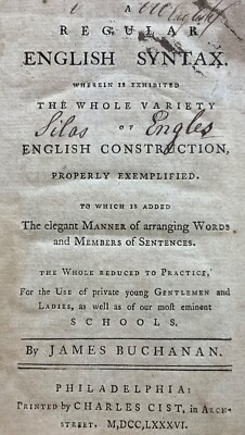 1786 English Syntax (James Buchanan) Silas Engles Early American Provenance-image