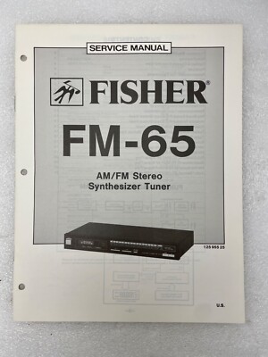 VTG Original Fisher FM-65 Am/Fm Stereo Synth Tuner Service Manual Repair-image