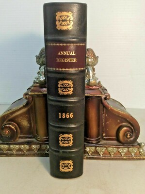 1866 ANNUAL REGISTER History Politics Literature Poetry Births Deaths+++ LEATHER-image