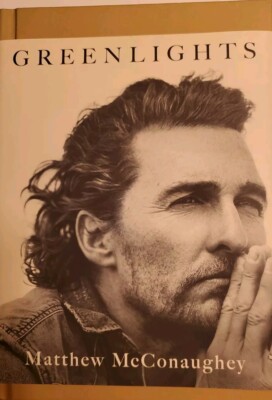 Greenlights by Matthew McConaughey Autograph Hardcover Book Signed FIRST EDITION-image