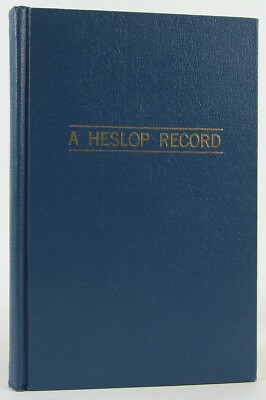 A Heslop Record Genealogy Descendants of George Anson Heslop 1969-72 Scarce-image