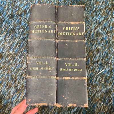 1872 GRIEB’S GERMAN & ENGLISH DICTIONARY Volume I & II LEATHER-image