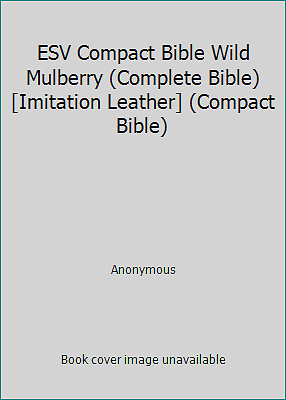 ESV Compact Bible Wild Mulberry (Complete Bible) [Imitation Leather] (Compact...-image