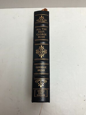 ALL THE BEST GEORGE BUSH Hand Signed Limited First Edition 1999 Easton Press COA-image