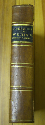 Speeches and writtings of HON. Thomas F. Marshall- W.L. Barre/ Applegate- 1858-image