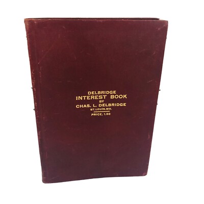 Delbridge interest rate book By Chas Delbridge St Louis MO Red Leather 1901-image