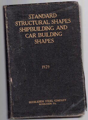 Bethlehem Steel Standard Structural Shapes Shipbuilding & Car Building (1929)-image