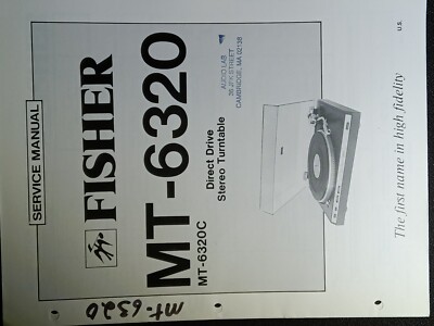 Fisher MT-6320 MT-6320C Service Manual Direct Drive Stereo Turntable Original-image