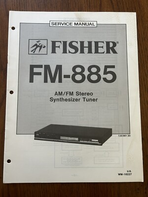 Fisher FM-885 AM/FM Stereo Synthesizer Tuner Service Manual Vintage OEM Diagrams-image