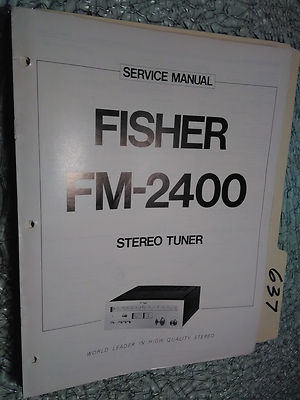Fisher FM-2400 service manual original repair book stereo tuner receiver radio-image
