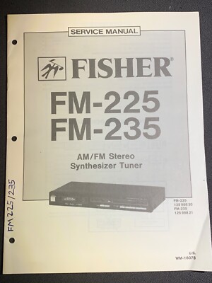 Fisher FM-225 FM-235 Service AM/FM Stereo Synthesizer  Tuner Original-image